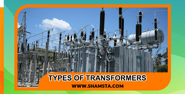 Expert review of types of transformers based on the type of application in the industry